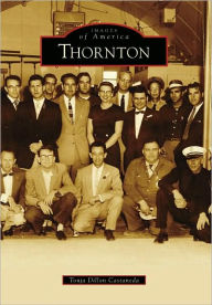 Title: Thornton, Author: Tonja Dillon Castaneda