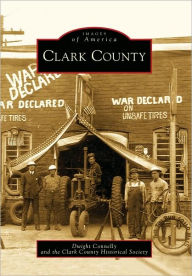 Title: Clark County, Author: Arcadia Publishing