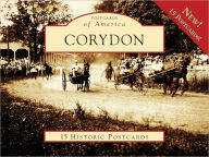 Title: Corydon, Indiana (Postcards of America Series), Author: Otis Amanda Dick