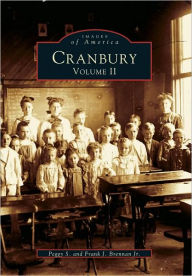 Cranbury, New Jersey: Volume II (Images of America Series)