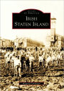 Irish Staten Island, New York (Images of America Series)