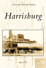 Title: Harrisburg, Author: Jeffrey Adams