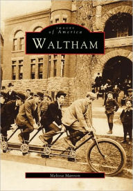 Title: Waltham, Author: Arcadia Publishing