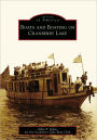 Boats and Boating on Cranberry Lake, New York (Images of America Series)
