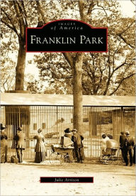 Title: Franklin Park, Author: Julie Arrison