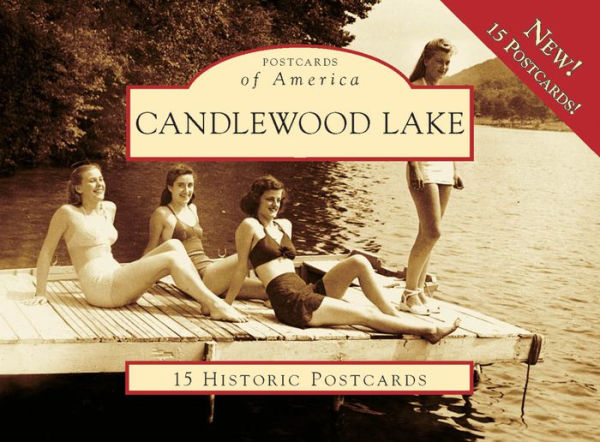 Candlewood Lake, Connecticut (Postcards of America Series)