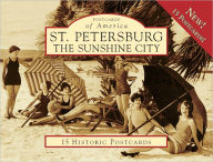 Title: St. Petersburg: The Sunshine City, FL (Postcards of America Series), Author: R. Wayne Ayers