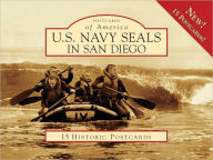Title: U.S. Navy SEALs in San Diego, California (Postcards of America Series), Author: Michael P. Wood