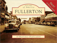 Title: Fullerton, California (Postcards of America Series), Author: Kathryn Morris