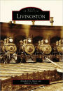 Livingston, Montana (Images of America Series)