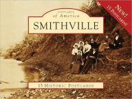 Title: Smithville, Texas (Postcard Packet Series), Author: Carol Phillips Snyder