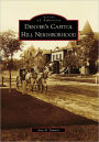 Denver's Capitol Hill Neighborhood, Colorado (Images of America Series)