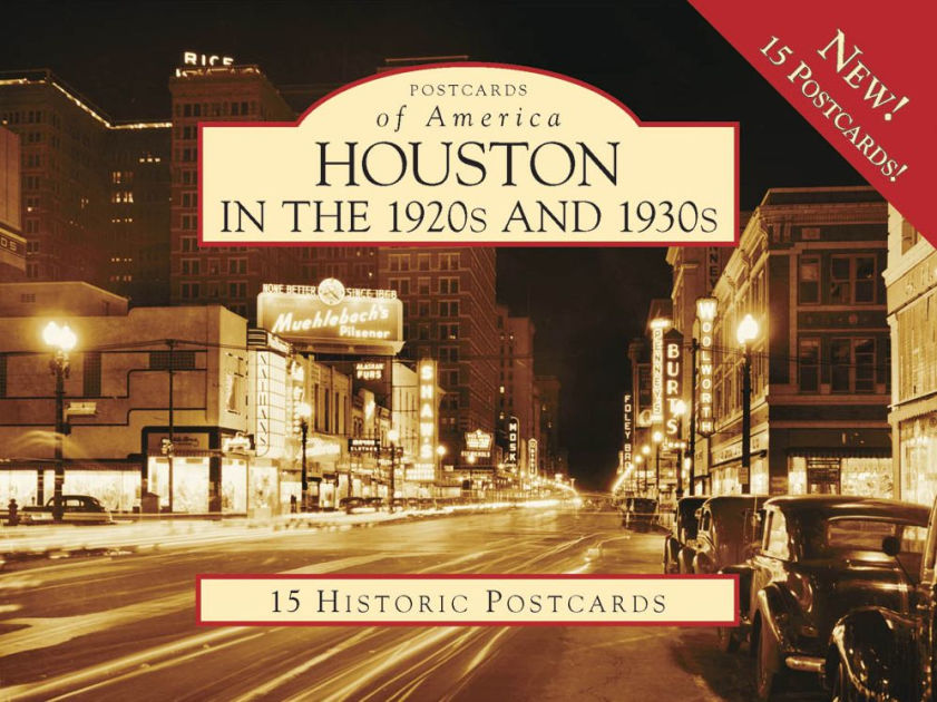Houston in the 1920s and 1930s, Texas (Postcard Packets) by Story Jones