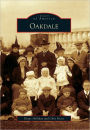 Oakdale, New York (Images of America Series)