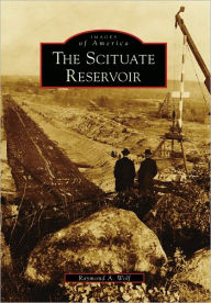 The Scituate Reservoir, Rhode Island (Images of America Series)