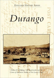 Durango, Colorado (Postcard History Series)