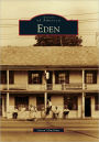 Eden, New York (Images of America Series)