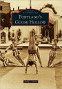 Portland's Goose Hollow (Images of America Series)
