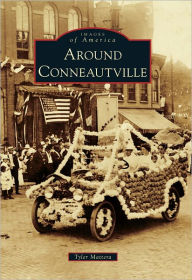 Around Conneautville, Pennsylvania (Images of America Series)
