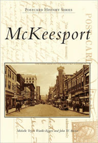 McKeesport, Pennsylvania (Postcard History Series)