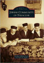 Jewish Community of Syracuse, New York (Images of America Series)