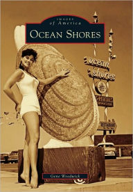 Ocean Shores, Washington (Images of America Series)