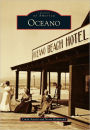 Oceano, California (Images of America Series)