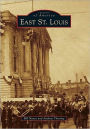 East St. Louis, Illinois (Images of America Series)