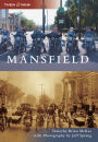 Mansfield, Ohio (Then & Now Series)