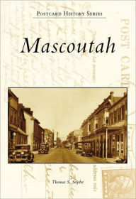 Mascoutah, Illinois (Images of America Series)