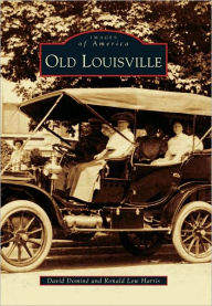 Old Louisville, Kentucky (Images of America Series)