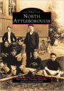 North Attleborough, Massachusetts (Images of America Series)