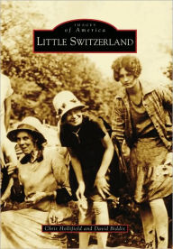 Little Switzerland, North Carolina (Images of America Series)