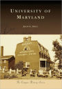 University of Maryland (Campus History Series)