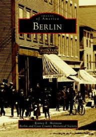 Title: Berlin, Author: Renney E. Morneau