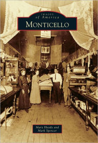 Monticello, Arkansas (Images of America Series)
