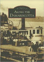 Along the Damariscotta, Maine (Images of America Series)