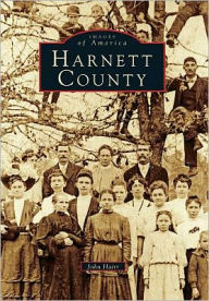 Harnett County, North Carolina (Images of America Series)