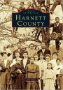 Harnett County, North Carolina (Images of America Series)
