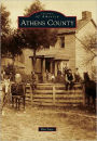 Athens County, Ohio (Images of America Series)