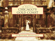Title: Chicago's Gold Coast (Postcard Packet Series), Author: Wilbert Jones