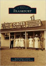Frankfort, Illinois (Images of America Series)