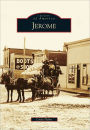 Jerome, Idaho (Images of America Series)