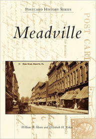 Meadville, Pennsylvania (Postcard History Series)
