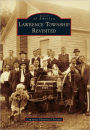 Lawrence Township Revisited, New Jersey (Images of America Series)