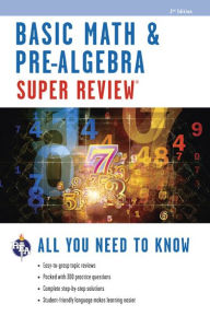 Title: Basic Math & Pre-Algebra Super Review, Author: Research & Education Association