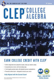 Title: CLEP College Algebra Book + Online, Author: Stu Schwartz