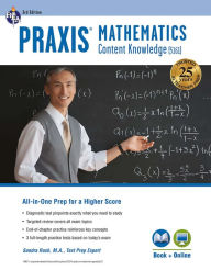 Title: Praxis Mathematics: Content Knowledge (5161) Book + Online, Author: Sandra Rush M.A.