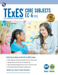 Title: TExES Core Subjects EC-6 (391) Book + Online, Author: Luis A. Rosado Ed.D.