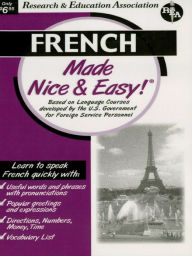 Title: French Made Nice & Easy, Author: Research & Education Association